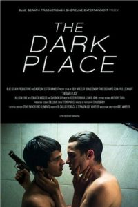 Poster for the movie "The Dark Place"